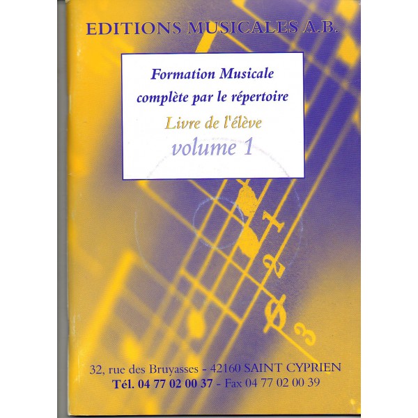 Formation Musicale Complète Vol.1