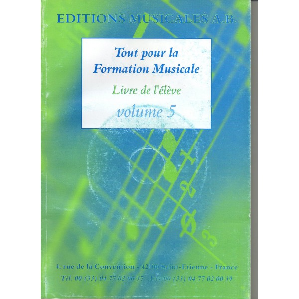Tout Pour La Formation Musicale Vol.5