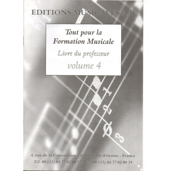 Tout Pour La Formation Musicale Livre Professeur Vol.4