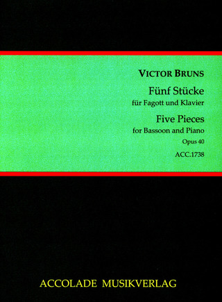 Fünf Stücke Op. 40 (BRUNS VICTOR)