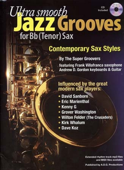 Ultra Smooth Jazz Grooves For Bb (VILLAFRANCA FRANCK / D)