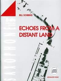 Echoes From A Distant Land (DOBBINS BILL)