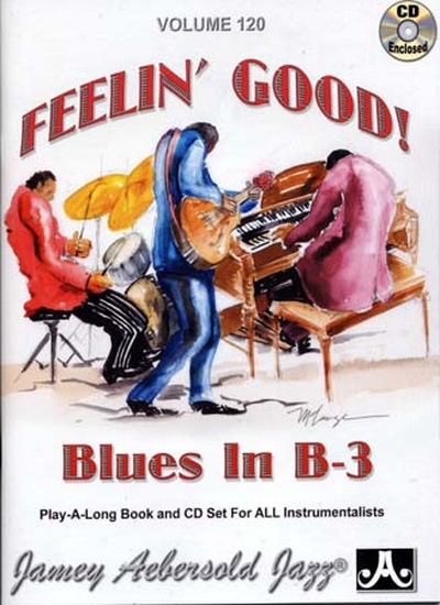 Aebersold 120 Feelin' Good Blues In B 3Cd's