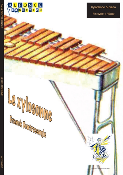 Le Xylossone (DENTRESANGLE FRANCK)