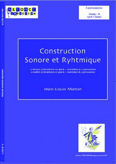 Construction Sonore Et Rythmique (MATON JEAN-LOUIS)