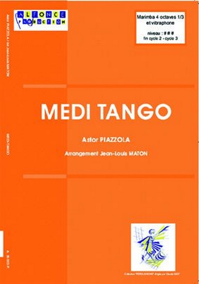 Medi-Tango (PIAZZOLLA ASTOR)
