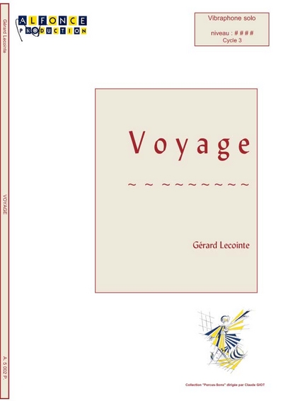 Voyage (LECOINTE GERARD)
