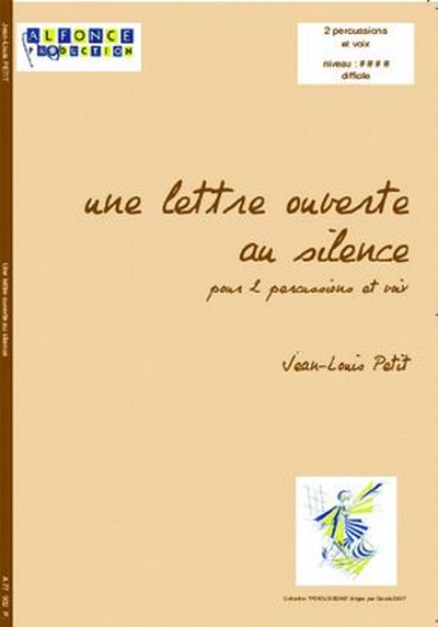 Une Lettre Ouverte Au Silence (Voix / Voice) (PETIT JEAN-LOUIS)