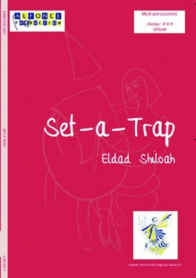 Set A Trap (SHILOAH ELDAD)