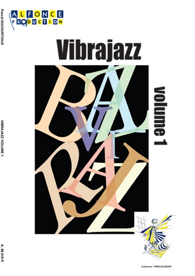 Vibrajazz Vol.1 (DUCOURTIOUX PASCAL)
