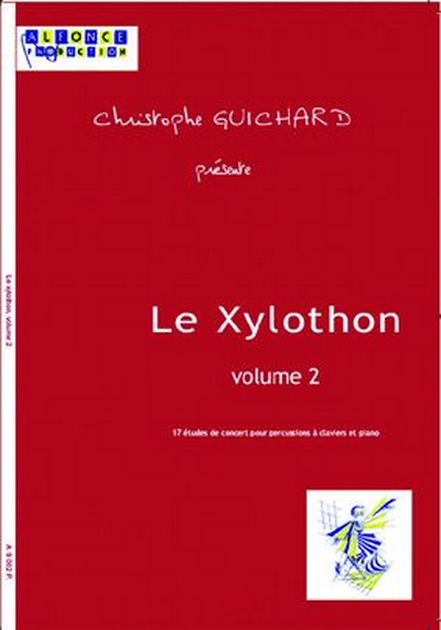 Le Xylothon Vol.2 (Avec Cd) (GUICHARD CHRISTOPHE)