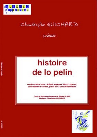 Histoire De Lo Pelin (GUICHARD CHRISTOPHE)