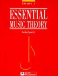Essential Music Theory Grade 5 (SPEARRITT GORDON)