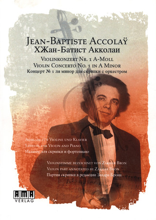 Zakhar Bron Teaches Jean - Baptiste Accolay Violin Concerto #1 In A Minor. Dvd With Booklet. German - English - Russian (ACCOLAY JEAN-BAPTISTE)