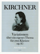 Variationen Für Zwei Klaviere, Op. 85 (KIRCHNER THEODOR)