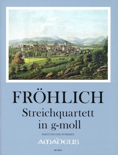 Quartett In G-Moll (FROHLICH FRIEDRICH THEODOR)