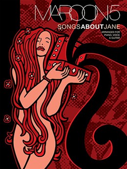 Songs About Jane (MAROON 5)