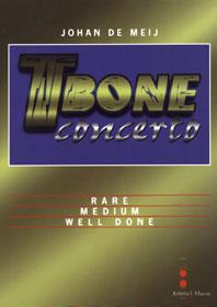 T-Bone Concerto / Johan De Meij - Version For Trombone And Piano