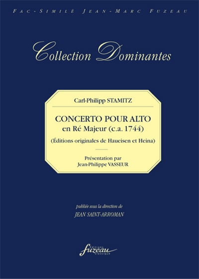 Concerto Pour Alto Viola Principale. Oeuvre I. Deux Violons, Deux Clarinettes, Deux Cors, Deux Alto-Viola Et Basse. Francfort Sur Le Main (S.D. : Ca 1774) - Paris, (S.D. : Ca 1774) . Francfort : 8 Par (STAMITZ CARL)