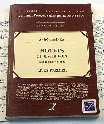 Motets A I, II, III Voix, Avec La Basse Continue - Livre Premier (CAMPRA ANDRE)