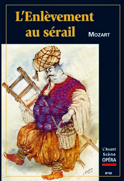 L'Enlèvement Au Sérail (Die Entführung aus dem Serail) (MOZART)