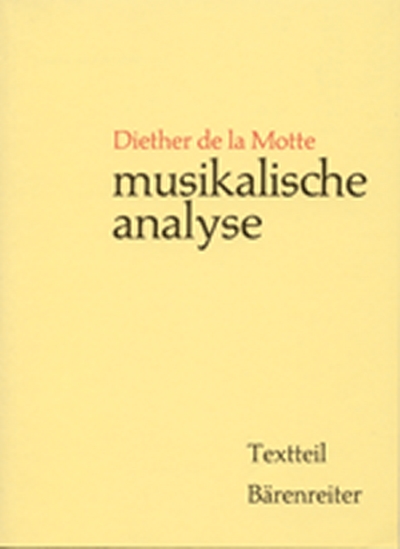 Musikalische Analyse (LA MOTTE DIETHER DE)
