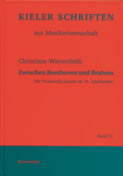 Zwischen Beethoven Und Brahms (WIESENFELDT CHRISTIANE)