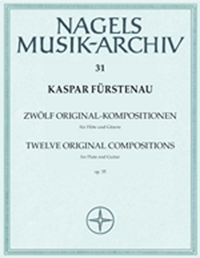 12 Original-Kompositionen Für Flöte Und Gitarre (FURSTENAU KASPAR)
