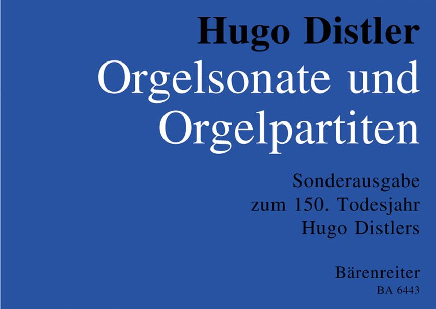 Orgelsonate Op. 18/2 And Partiten (DISTLER HUGO)