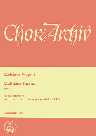 Matthäus-Passion (VULPIUS MELCHIOR)