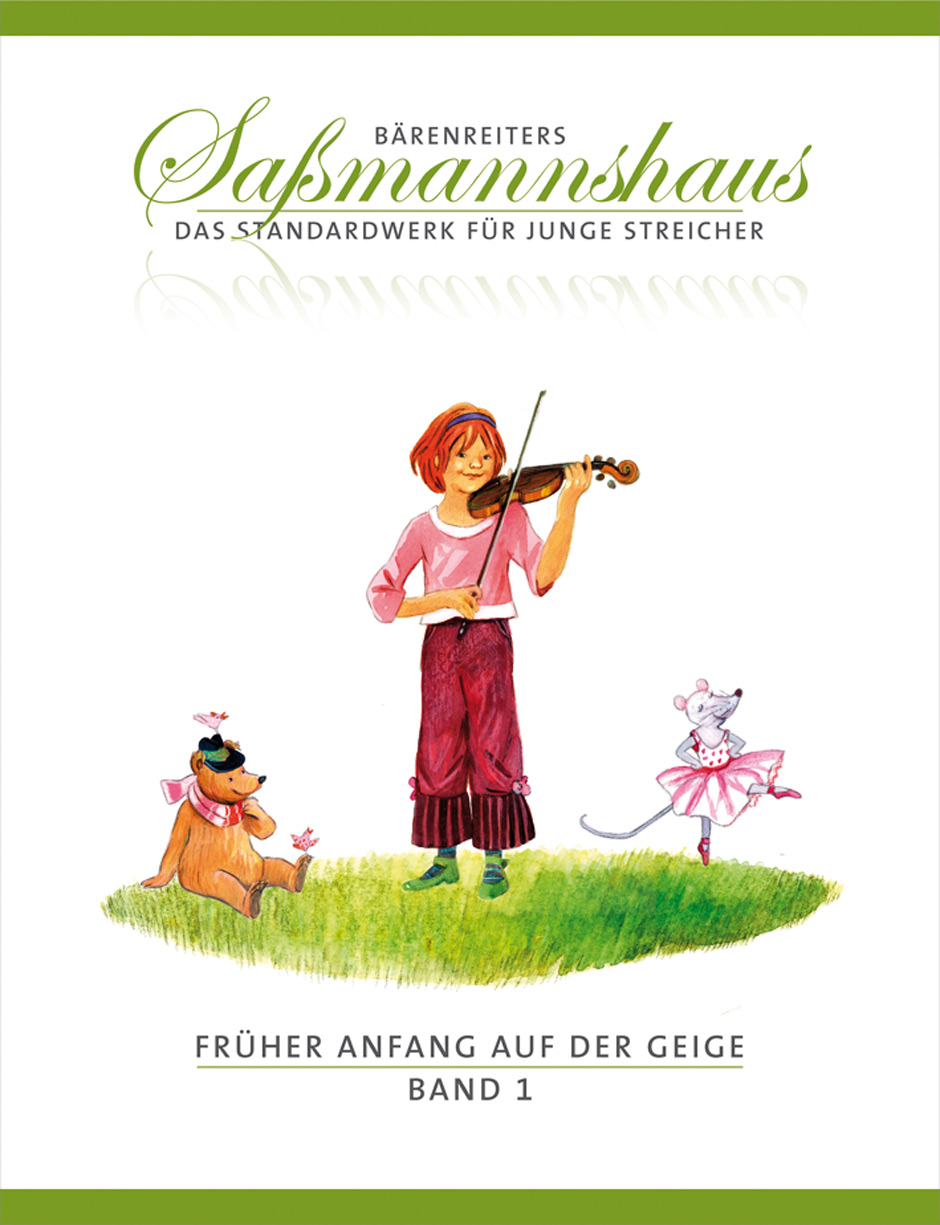 Bärenreiters Saßmannshaus - Das Standardwerk Für Junge Streicher. Früher Anfang Auf Der Geige, Band 1 (SASSMANNSHAUS EGON / SASSMANNSHAUS KURT)