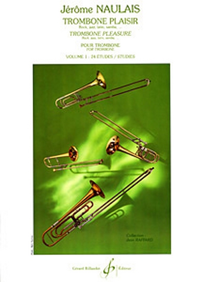 Trombone Plaisir Vol.1 (NAULAIS JEROME)
