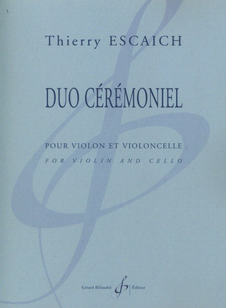 Duo Ceremoniel (ESCAICH THIERRY)