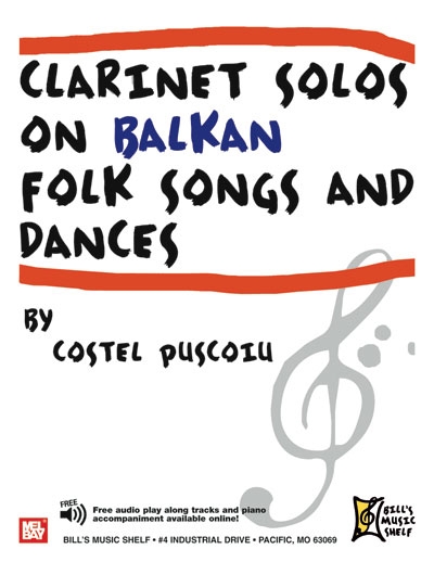 Clarinet Solos On Balkan Folk Songs And Dances (PUSCOIU COSTEL)