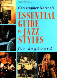 Essential Guide : Jazz Styles