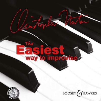 The Easiest Way To Improvise (NORTON CHRISTOPHER)