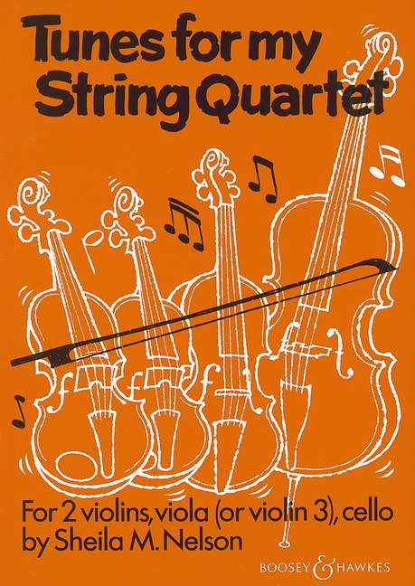 Tunes For My String Quartet (NELSON SHEILA MARY)