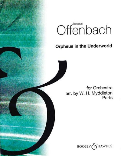 Orpheus In The Underworld (OFFENBACH JACQUES)