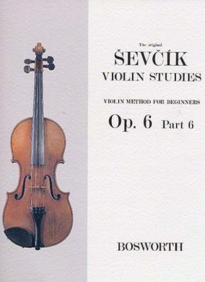 Violin Studies Op. 6 Part.6 (SEVCIK OTAKAR)