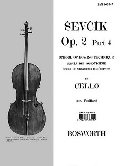 Cello Op. 2 Part.4 Ecole Du Mecanisme De L'Archet (SEVCIK OTAKAR)