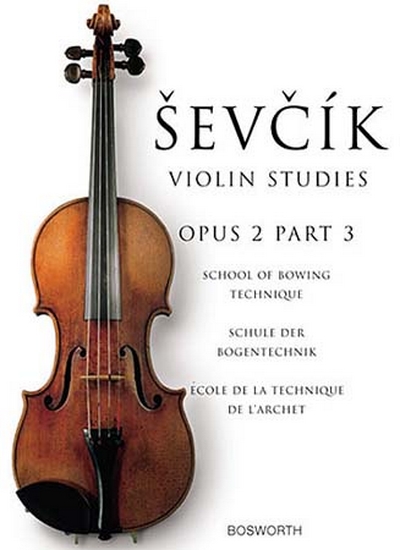 Violin Studies Op. 2 Part.3 Technique De L'Archet (SEVCIK OTAKAR)