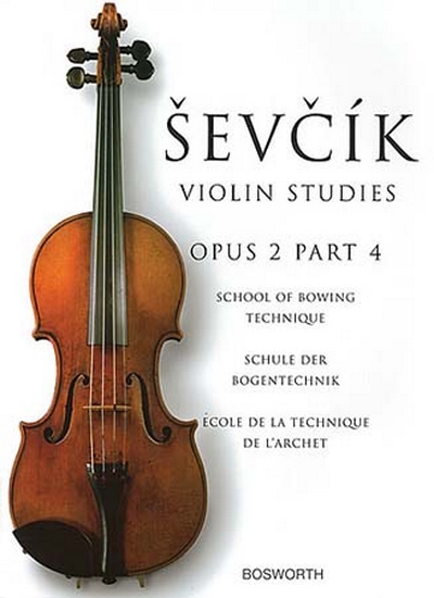 Violin Studies Op. 2 Part.4 Technique De L'Archet (SEVCIK OTAKAR)