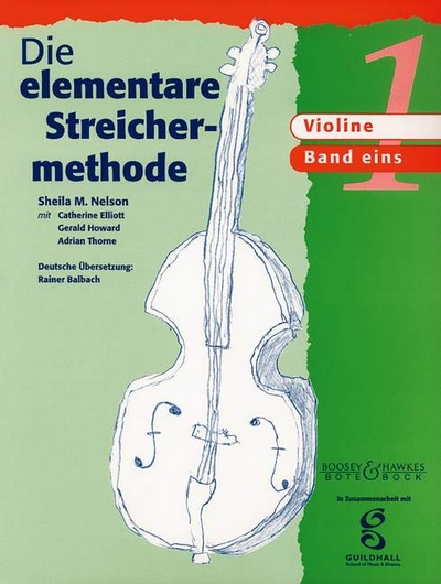 Die Elementare StreicherMéthode Band 1 (NELSON SHEILA MARY)