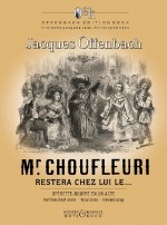 Monsieur Choufleuri Restera Chez Lui Le (OFFENBACH JACQUES)