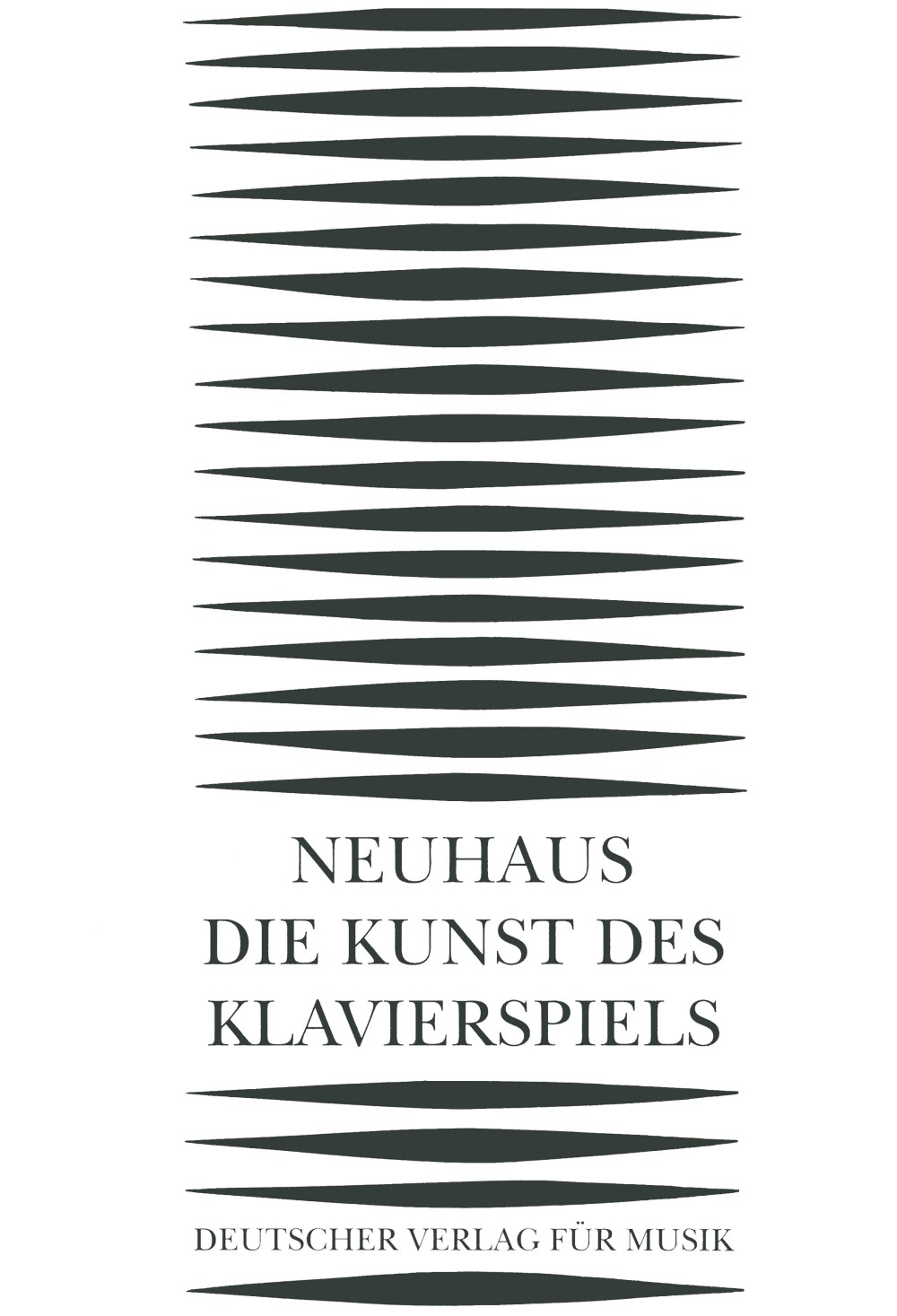 Die Kunst Des Klavierspiels (NEUHAUS HEINRICH)