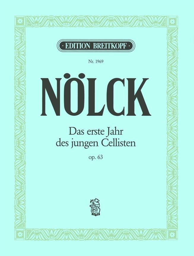 Das 1.Jahr D. Jungen Cellisten (NOLCK AUGUST)