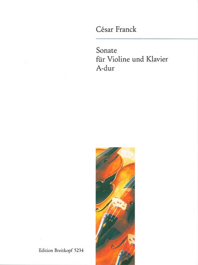 Sonate A-Dur (FRANCK CESAR)