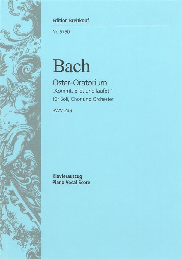 Oster-Oratorium Bwv 249 (BACH JOHANN SEBASTIAN)