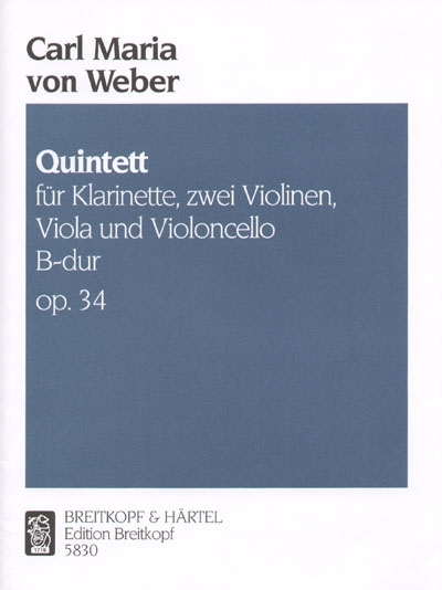 Quintett B-Dur Op. 34 (WEBER CARL MARIA VON)