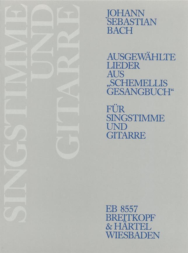 Ausgew. Lieder A. Schemellis G (BACH JOHANN SEBASTIAN)